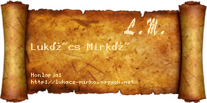 Lukács Mirkó névjegykártya