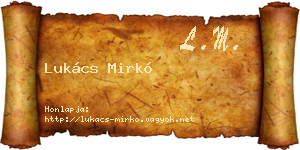 Lukács Mirkó névjegykártya